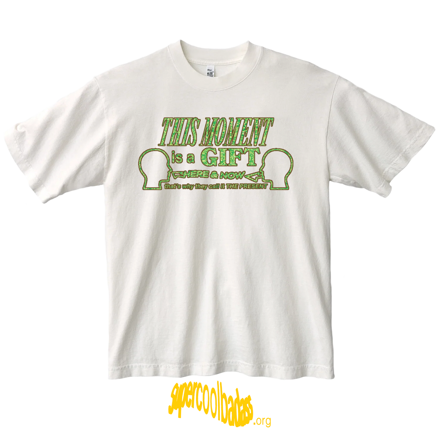 CALL IT THE PRESENT (green on white)